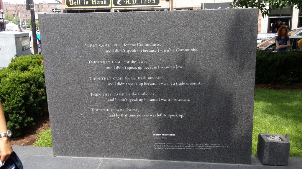 Poem by Martin Niemoeller at the the Holocaust memorial in Boston MA
